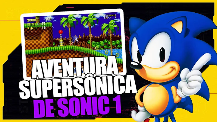 Sonic the Hedgehog – A Aventura Supersônica no Mega Drive