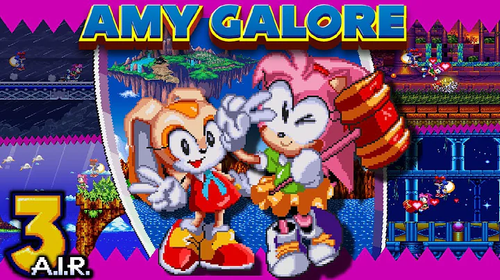 Sonic 3 A.I.R: Amy Galore v3 update!!!