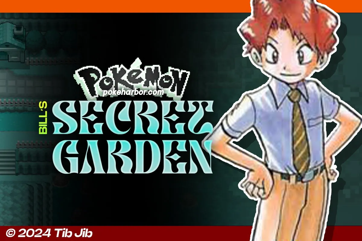 Pokemon Bill’s Secret Garden GBA ROM Hack