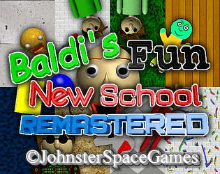 Baldi’s Fun New School Remastered 1.4.7